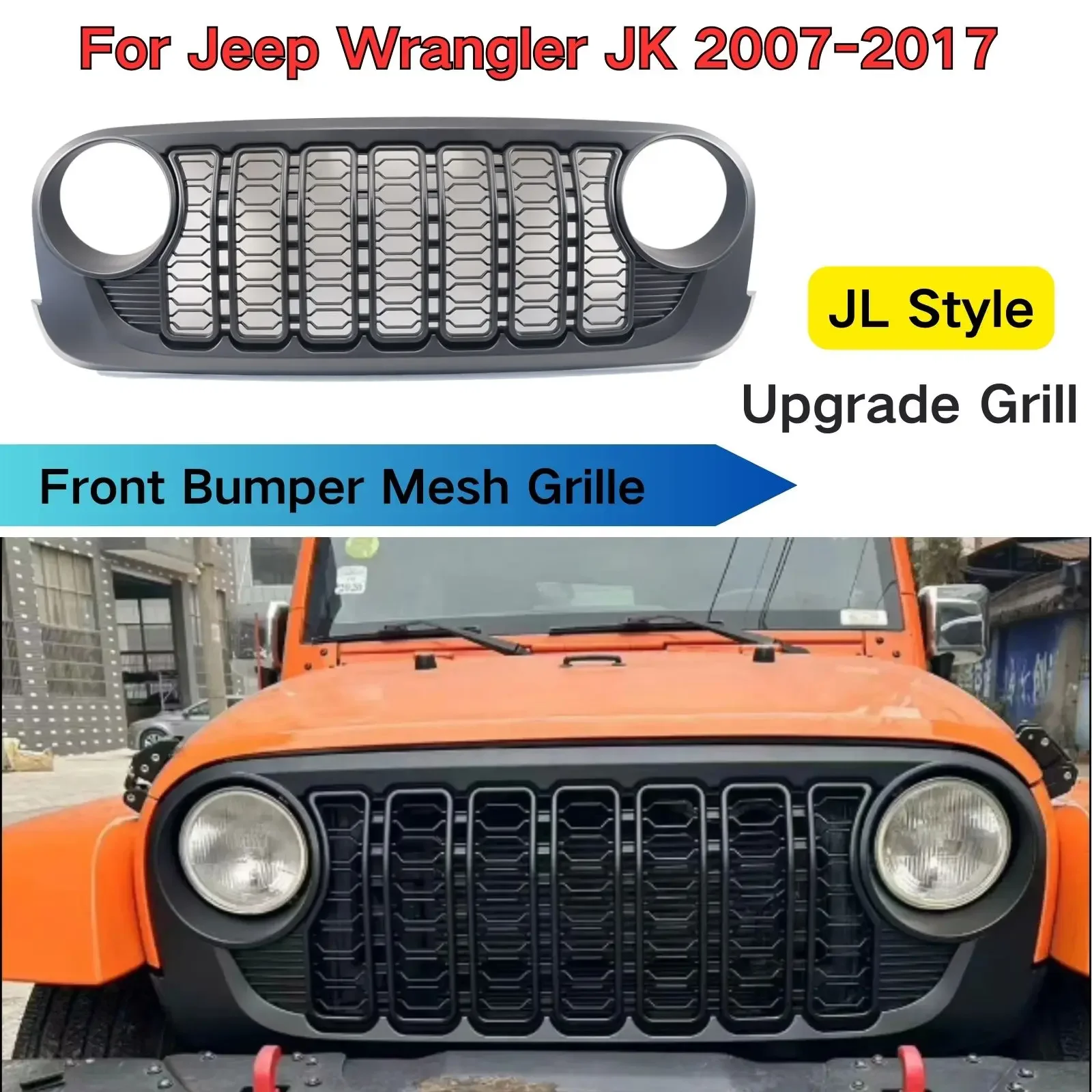 For Jeep Wrangler JK 2007-2017 Front Bumper Mesh Grille JL Style Matte Black Upgrade Grill Car Accessories Body Kit New Design
For Jeep Wrangler JK 2007-2017 Front Bumper Mesh Grille JL Style Matte Black Upgrade Grill Car Accessories Body Kit New Design