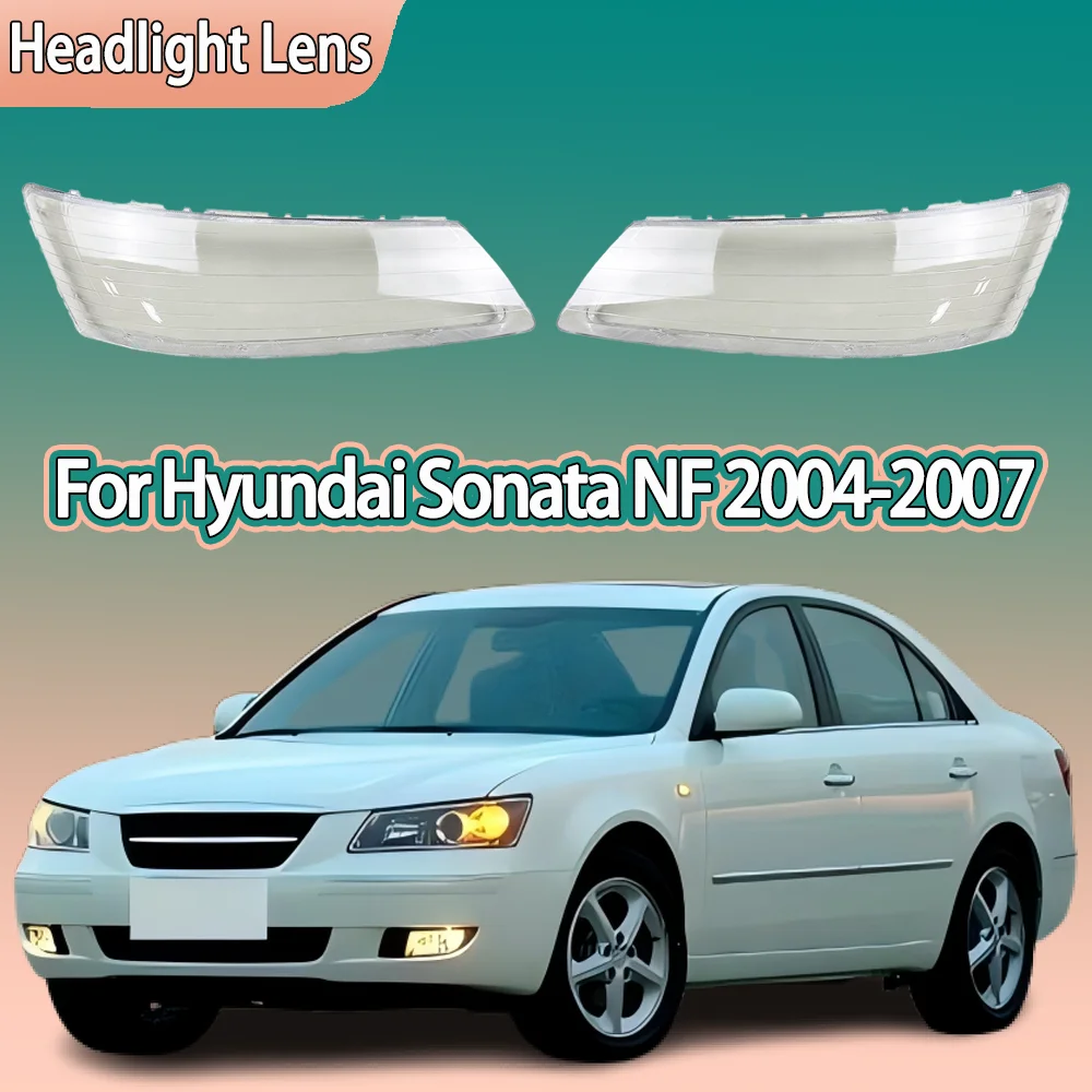 Car Front Lights Cover For Hyundai Sonata NF 2004 2005 2006 2007 Glass Headlight Case Headlight Lens Cover Car accessories
Car Front Lights Cover For Hyundai Sonata NF 2004 2005 2006 2007 Glass Headlight Case Headlight Lens Cover Car accessories
