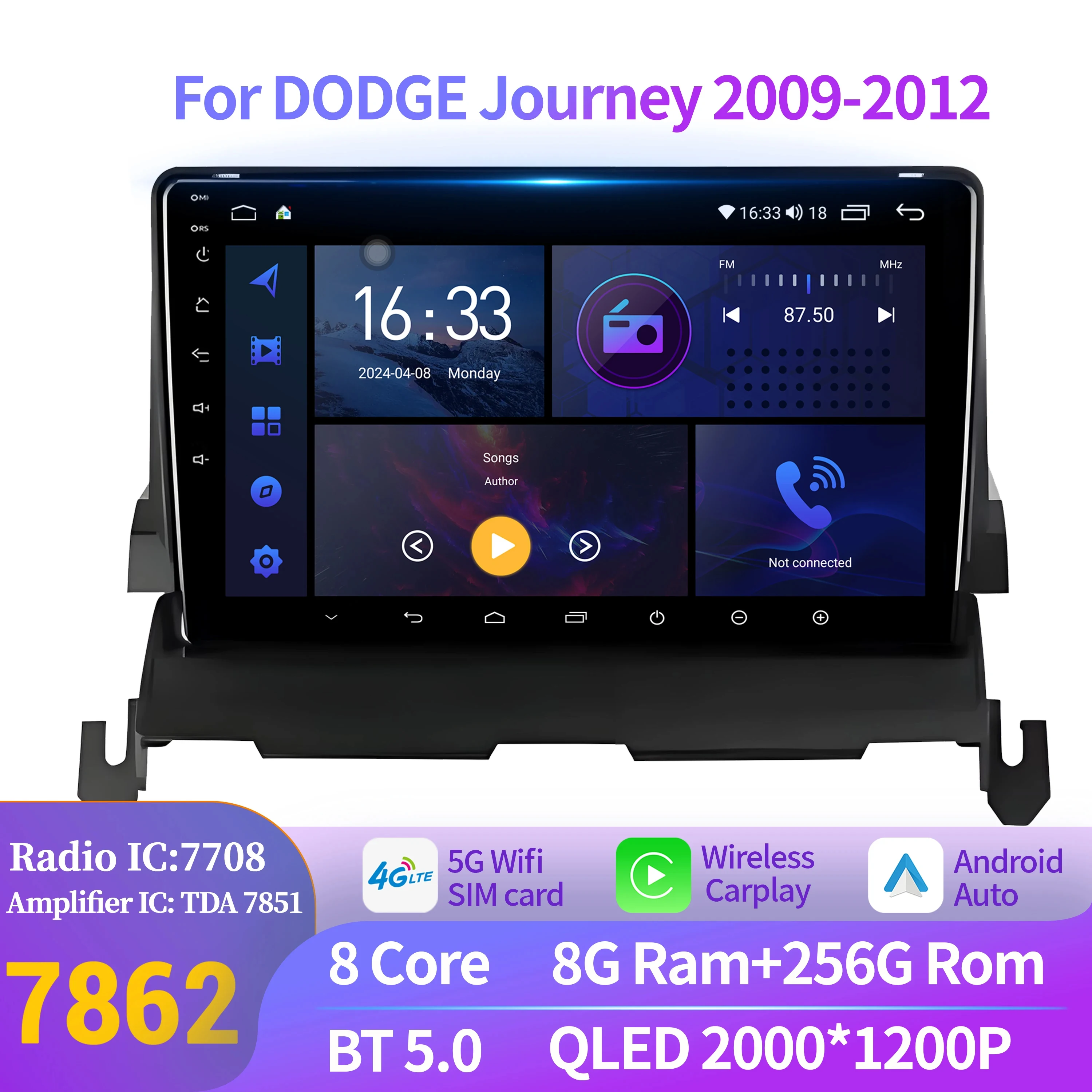 For DODGE Journey 2009-2012 Android 14 Car Radio Multimedia System player Stereo Bluetooth CarPlay 7862S 8G 256G 2K QLED Screen
For DODGE Journey 2009-2012 Android 14 Car Radio Multimedia System player Stereo Bluetooth CarPlay 7862S 8G 256G 2K QLED Screen