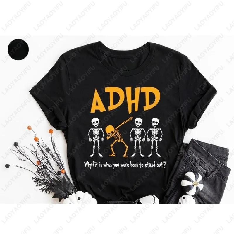 Support Funny ADHD Tshirt Skeleton Mental Health Tees Teacher Awareness Cool Clothing Men Women Cotton Fashion Streetwear Tops
Support Funny ADHD Tshirt Skeleton Mental Health Tees Teacher Awareness Cool Clothing Men Women Cotton Fashion Streetwear Tops