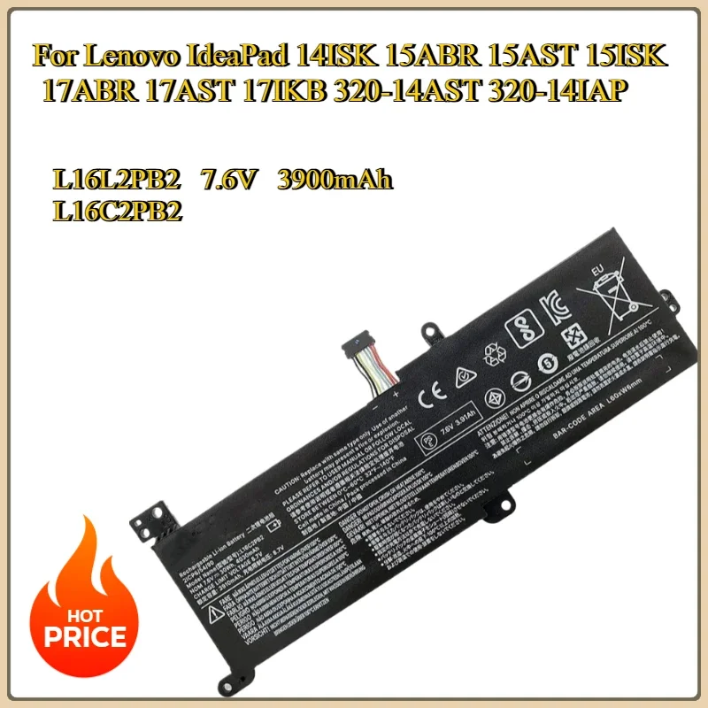 New L16L2PB2 L16C2PB2 Replacement Battery for Lenovo IdeaPad 14ISK 15ABR 15AST 15ISK 17ABR 17AST 17IKB 320-14AST 320-14IAP
New L16L2PB2 L16C2PB2 Replacement Battery for Lenovo IdeaPad 14ISK 15ABR 15AST 15ISK 17ABR 17AST 17IKB 320-14AST 320-14IAP