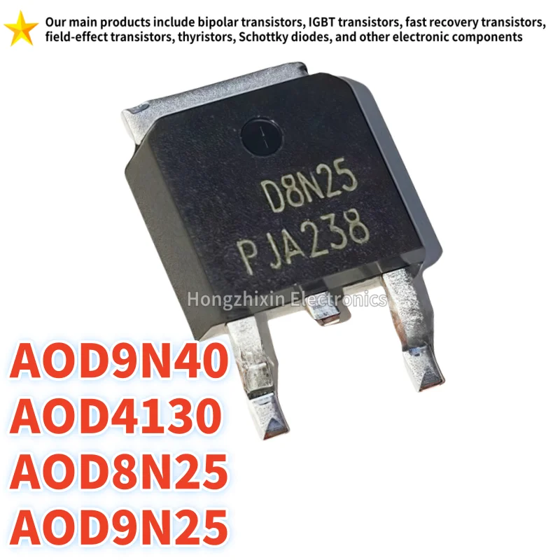 10PCS 100% quality AOD4130 D4130 AOD8N25 D8N25 AOD9N25 D9N25 AOD9N40 D9N40 TO-252 MOSFET
10PCS 100% quality AOD4130 D4130 AOD8N25 D8N25 AOD9N25 D9N25 AOD9N40 D9N40 TO-252 MOSFET