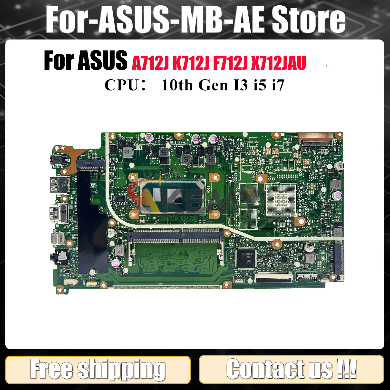 X712JAU Laptop Motherboard For ASUS X712JAW F712J A712J S712J X712JP X712J K712J X712JAU Mainboard 10th Gen I3 i5 i7 100% tests
X712JAU Laptop Motherboard For ASUS X712JAW F712J A712J S712J X712JP X712J K712J X712JAU Mainboard 10th Gen I3 i5 i7 100% tests