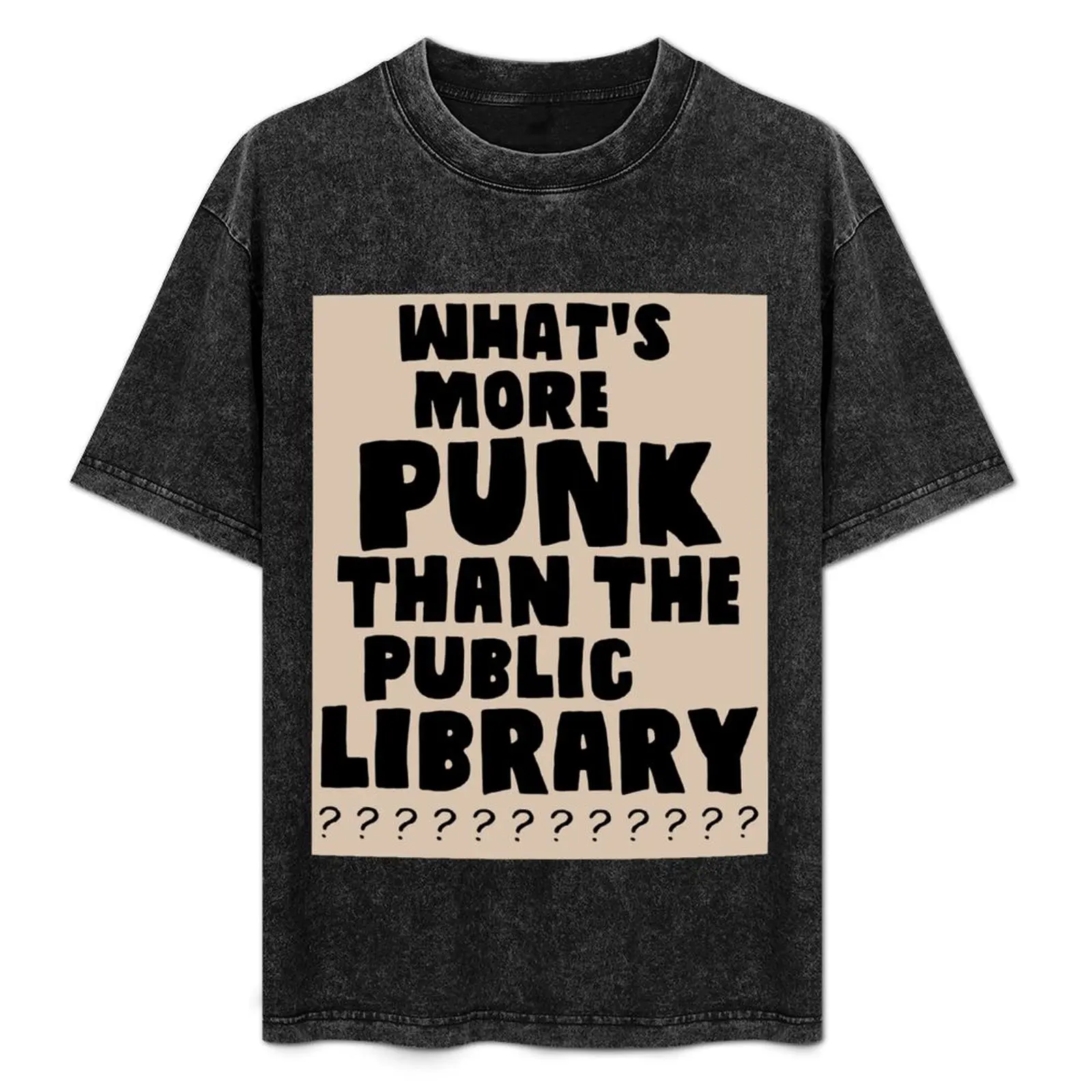 What&x27;s More Punk Than The Public Library Classic T-Shirt tops oversized new edition custom t shirt t shirts men
What&x27;s More Punk Than The Public Library Classic T-Shirt tops oversized new edition custom t shirt t shirts men