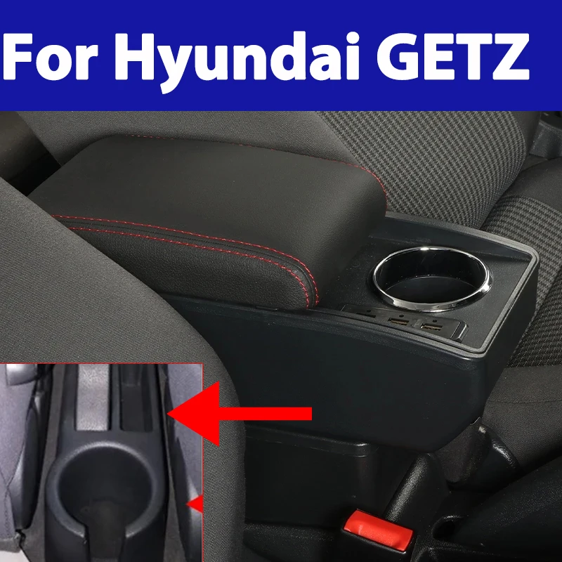 For HYUNDAI Getz Armrest For Hyundai Getz Car Armrest box Retrofit parts dedicated Center Storage box car accessories
For HYUNDAI Getz Armrest For Hyundai Getz Car Armrest box Retrofit parts dedicated Center Storage box car accessories