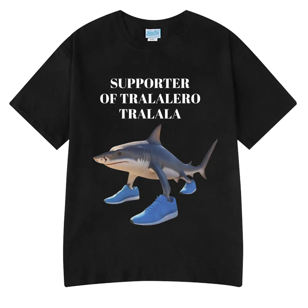Supporter of Tralalero Tralala Funny Shark Meme T-shirt Men Women Clothing Casual Cotton Oversized Short Sleeve T Shirt Tops
Supporter of Tralalero Tralala Funny Shark Meme T-shirt Men Women Clothing Casual Cotton Oversized Short Sleeve T Shirt Tops