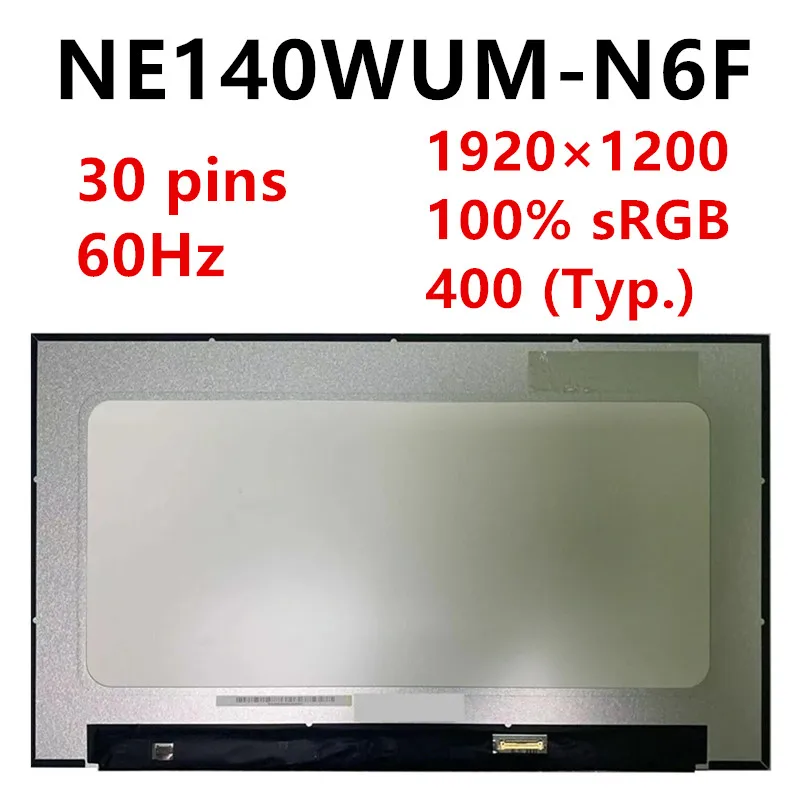 14" 60Hz NE140WUM-N6F NE140WUM N6F BOE0B18 laptop LCD Screen Replacement LED Display IPS EDP 30 PINS 1920×1200 Non-Touch Tested
14" 60Hz NE140WUM-N6F NE140WUM N6F BOE0B18 laptop LCD Screen Replacement LED Display IPS EDP 30 PINS 1920×1200 Non-Touch Tested