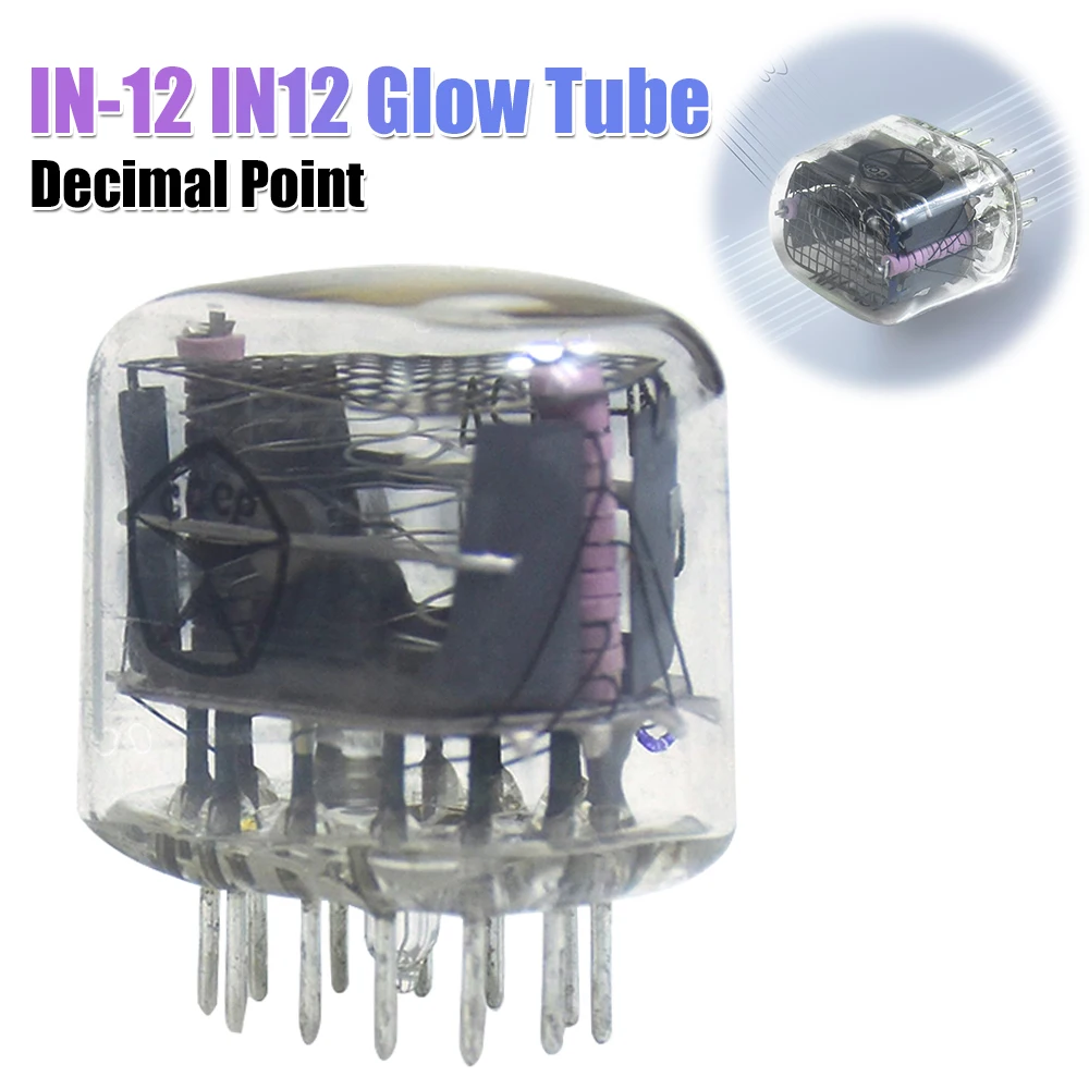 IN-12 IN12 Glow Tube with Decimal Point Nixie Tubes Glow Tubes Symbol Tube for Glow Clock Nixie Digital LED Clock DIY Part
IN-12 IN12 Glow Tube with Decimal Point Nixie Tubes Glow Tubes Symbol Tube for Glow Clock Nixie Digital LED Clock DIY Part