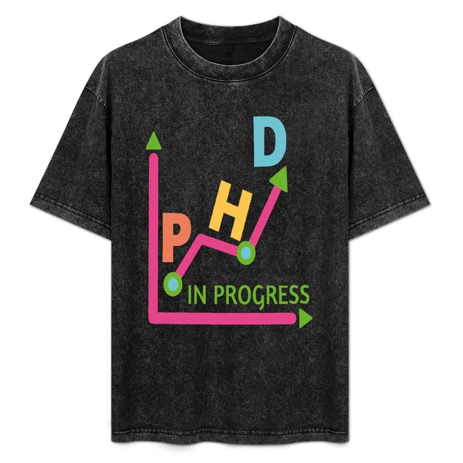 PhD In Progress T-Shirt Work Wear Short Sleeve T-Shirt
PhD In Progress T-Shirt Work Wear Short Sleeve T-Shirt