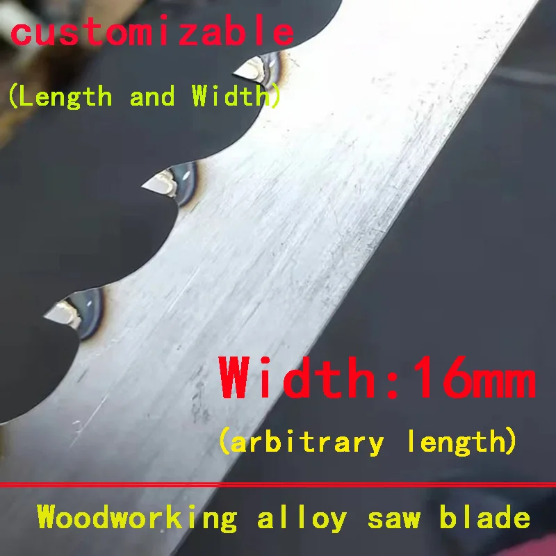 Customizable Width 16mm Woodworking alloy band saw blades TCT carbide tip for cutting hardwood and cork 2240 2375
Customizable Width 16mm Woodworking alloy band saw blades TCT carbide tip for cutting hardwood and cork 2240 2375
