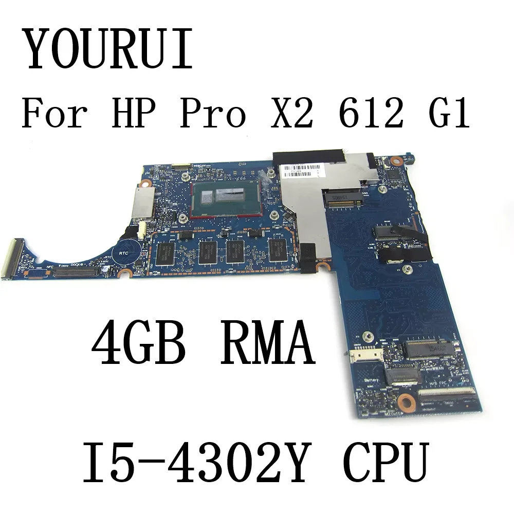 FOR HP Pro X2 612 G1 Laptop motherboard with I5-4302y CPU and 4GB RAM 6050A2627701 766626-001 Mainboard
FOR HP Pro X2 612 G1 Laptop motherboard with I5-4302y CPU and 4GB RAM 6050A2627701 766626-001 Mainboard