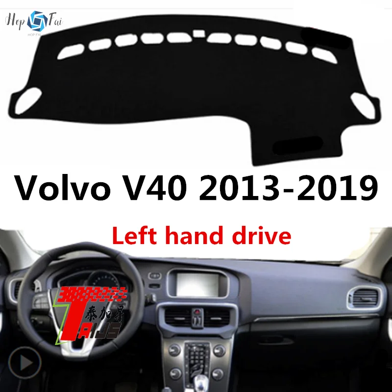 TAIJS Car Dashboard Cover Dash Mat For Volvo V40 2013-2019 Left Hand Drive Auto Non-slip Sun Shade Pad Carpet
TAIJS Car Dashboard Cover Dash Mat For Volvo V40 2013-2019 Left Hand Drive Auto Non-slip Sun Shade Pad Carpet