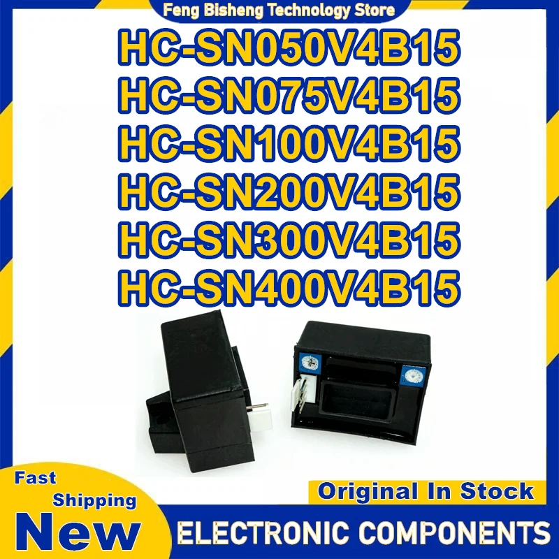HC-SN050V4B15 HC-SN075V4B15 HC-SN100V4B15 HC-SN200V4B15 HC-SN300V4B15 HC-SN400V4B15 New Original in stock
HC-SN050V4B15 HC-SN075V4B15 HC-SN100V4B15 HC-SN200V4B15 HC-SN300V4B15 HC-SN400V4B15 New Original in stock