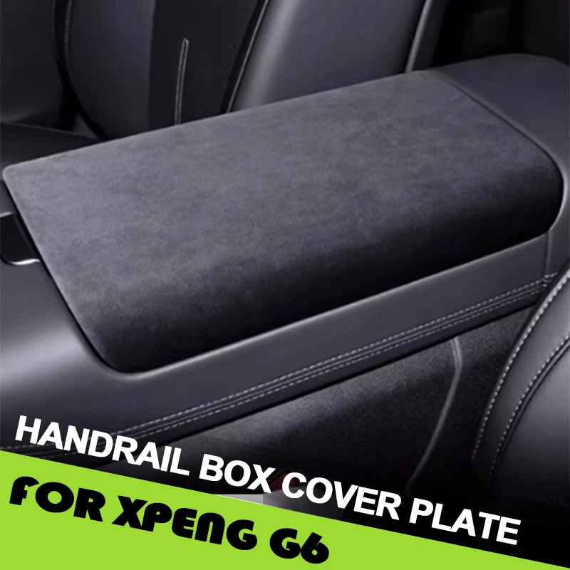 Automotive Suede Handrail Box Cover Plate Suitable for Xpeng G62023 2024 2025 Automotive·Interior Modification Accessorie
Automotive Suede Handrail Box Cover Plate Suitable for Xpeng G62023 2024 2025 Automotive·Interior Modification Accessorie