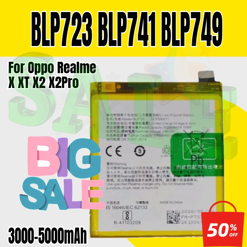 Phone Battery for Oppo Realme X XT X2 X2Pro BLP723 BLP741 BLP749 3000-5000mAh
Phone Battery for Oppo Realme X XT X2 X2Pro BLP723 BLP741 BLP749 3000-5000mAh