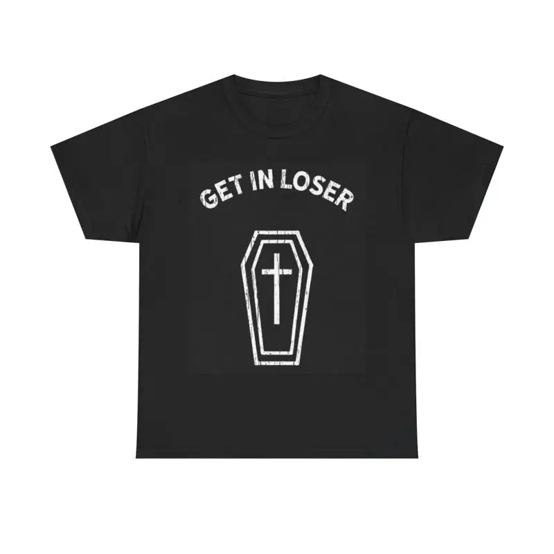 Get In Loser T Shirt Funny Deaths Door Coffin Heavy Cotton
Get In Loser T Shirt Funny Deaths Door Coffin Heavy Cotton