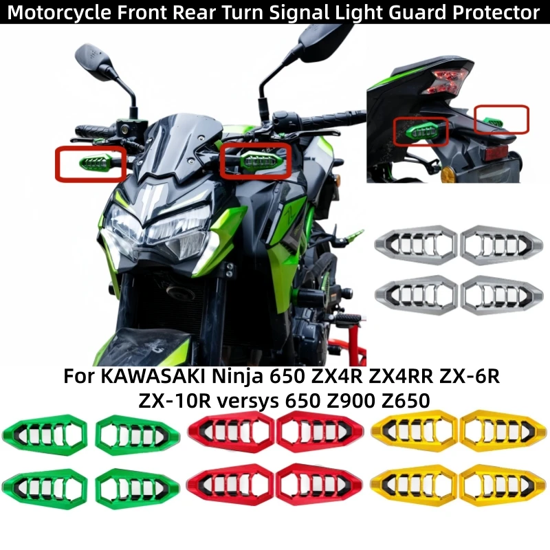 Motorcycle Front Rear Turn Signal Light Guard Protector For KAWASAKI Ninja 650 ZX 4R ZX 4RR ZX-6R ZX-10R versys 650 Z 900 Z650
Motorcycle Front Rear Turn Signal Light Guard Protector For KAWASAKI Ninja 650 ZX 4R ZX 4RR ZX-6R ZX-10R versys 650 Z 900 Z650