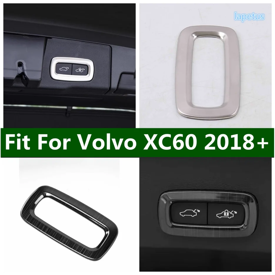 Inner Door Control Trunk Switch Button Decoration Frame Trim Tailgate Open Cover Trim For Volvo XC60 2018 - 2024 Car Accessories
Inner Door Control Trunk Switch Button Decoration Frame Trim Tailgate Open Cover Trim For Volvo XC60 2018 - 2024 Car Accessories