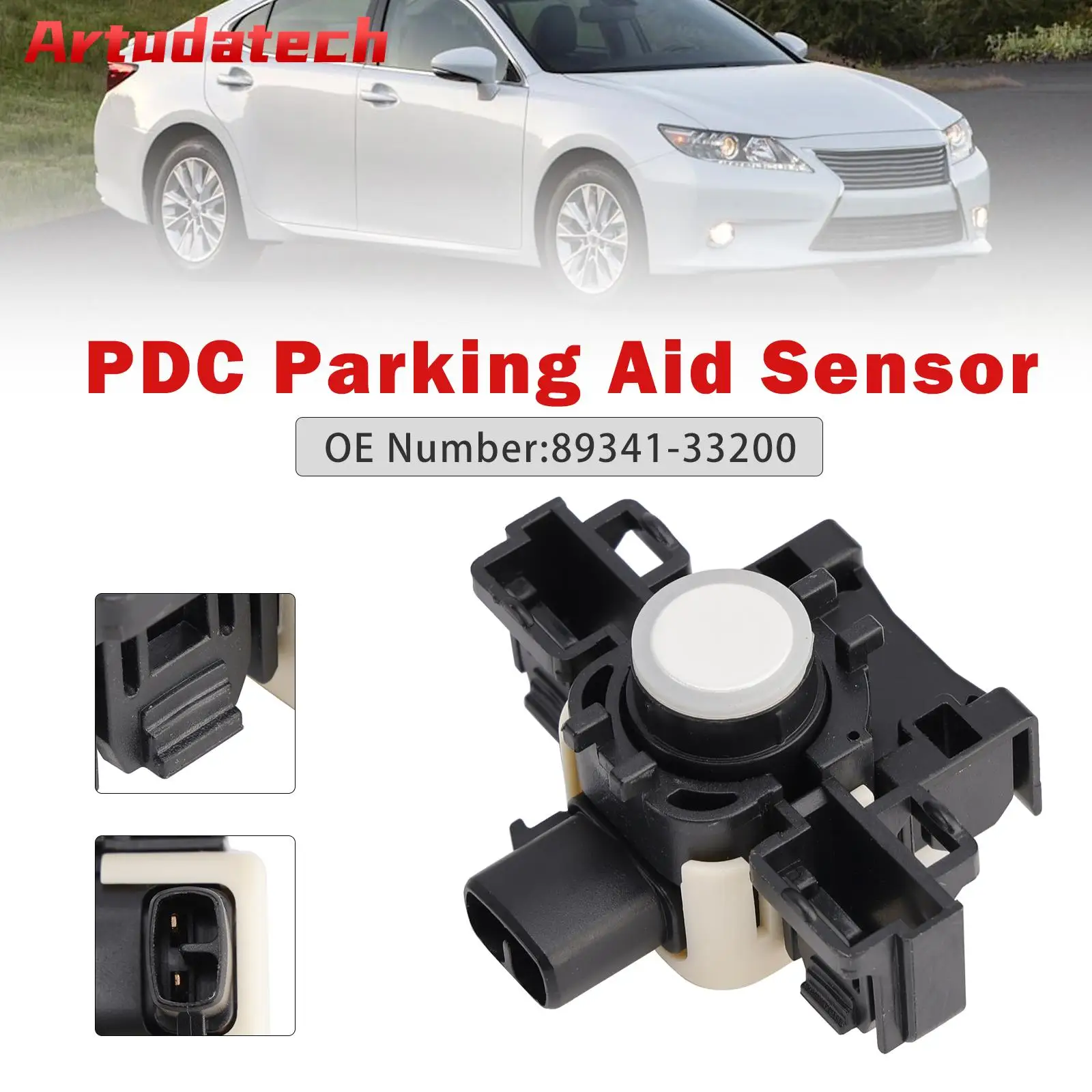 Artudatech PDC Parking Aid Sensor 89341-33200 For Lexus CT200h ES300h ES350 2013 2014 2015
Artudatech PDC Parking Aid Sensor 89341-33200 For Lexus CT200h ES300h ES350 2013 2014 2015