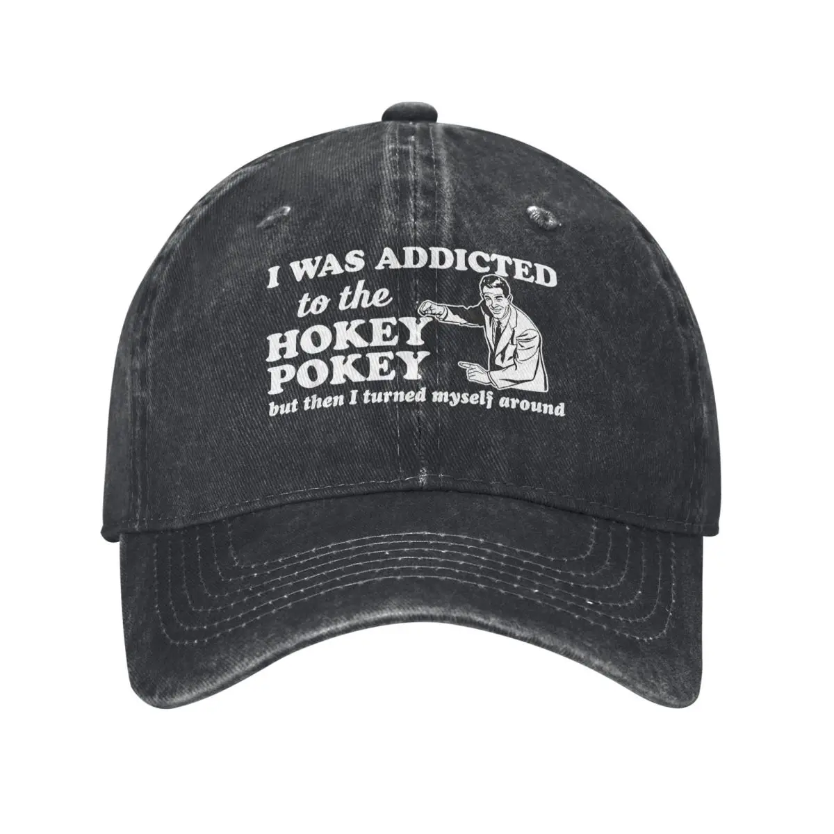 Was Addicted To The Hokey Pokey, Funny denim Hat Breathable Design Golf Hat Women's Baseball Cap
Was Addicted To The Hokey Pokey, Funny denim Hat Breathable Design Golf Hat Women's Baseball Cap