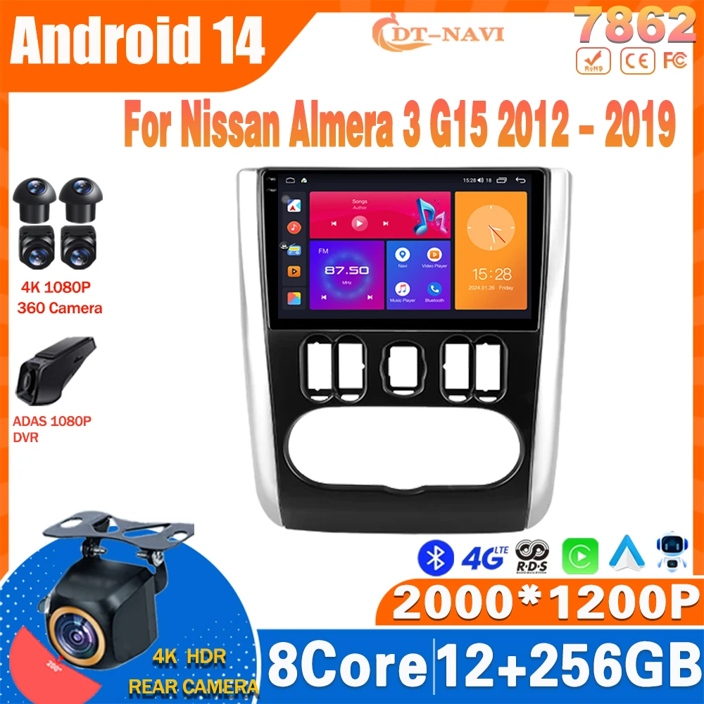 Android 14 Car Radio For Nissan Almera 3 G15 2012 - 2019 Multimidia Video Player Navigation GPS Carplay Stereo NO 2Din DVD 4G BT
Android 14 Car Radio For Nissan Almera 3 G15 2012 - 2019 Multimidia Video Player Navigation GPS Carplay Stereo NO 2Din DVD 4G BT
