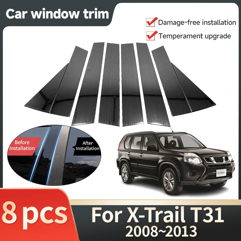 Car Window Trim Cover for Nissan X-Trail T31 Dongfeng Fengdu MX6 2008~2013 B Column Pillar Posts Sticker Decal Accessories Tools
Car Window Trim Cover for Nissan X-Trail T31 Dongfeng Fengdu MX6 2008~2013 B Column Pillar Posts Sticker Decal Accessories Tools