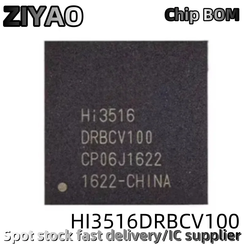 5PCS HI3516 HI3516DRBCV100 BGA Encapsulated Security Monitoring LCD Chip
5PCS HI3516 HI3516DRBCV100 BGA Encapsulated Security Monitoring LCD Chip