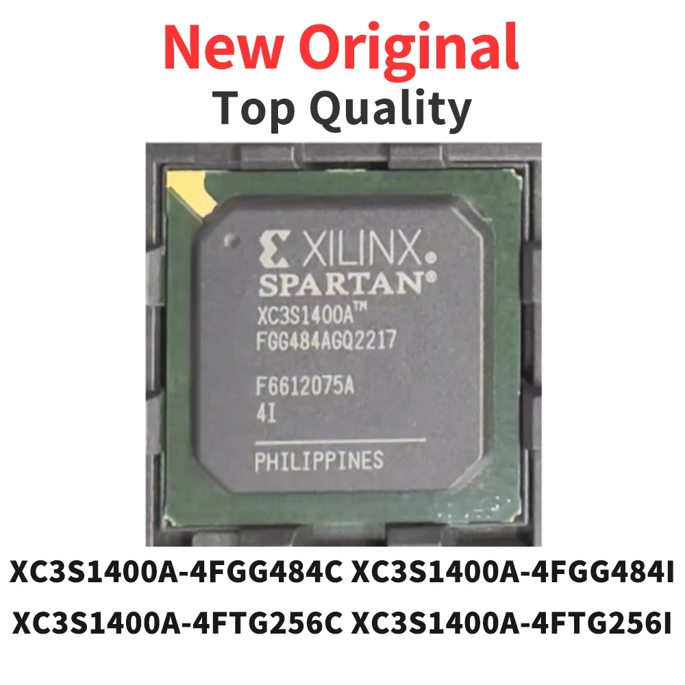 1 Piece XC3S1400A-4FGG484C XC3S1400A-4FGG484I XC3S1400A-4FTG256C XC3S1400A-4FTG256I BGA New Original
1 Piece XC3S1400A-4FGG484C XC3S1400A-4FGG484I XC3S1400A-4FTG256C XC3S1400A-4FTG256I BGA New Original