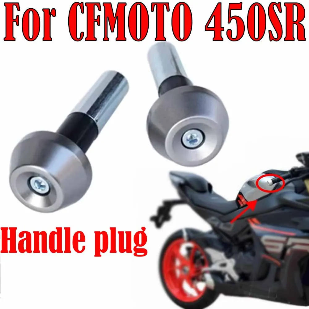 For CFMOTO Accessories 450SR 450sr CF400-6 Handle plug Motorcycle Handle plug
For CFMOTO Accessories 450SR 450sr CF400-6 Handle plug Motorcycle Handle plug