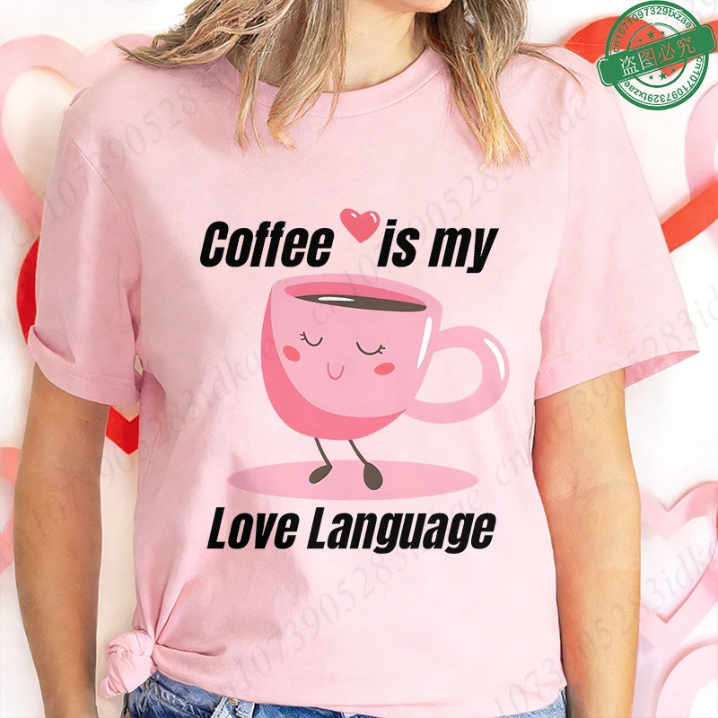 Coffee Is My Love Language T-Shirt for Women Cute Pink Coffee Cup Cartoon Graphic Tee Funny Summer Short Sleeve Female Clothing
Coffee Is My Love Language T-Shirt for Women Cute Pink Coffee Cup Cartoon Graphic Tee Funny Summer Short Sleeve Female Clothing