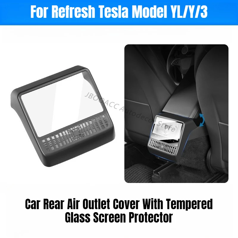 For Tesla Model YL Y 3 Refresh Car Rear Air Outlet Cover With Tempered Glass Screen Protector Integrated Protective Frame Cover
For Tesla Model YL Y 3 Refresh Car Rear Air Outlet Cover With Tempered Glass Screen Protector Integrated Protective Frame Cover