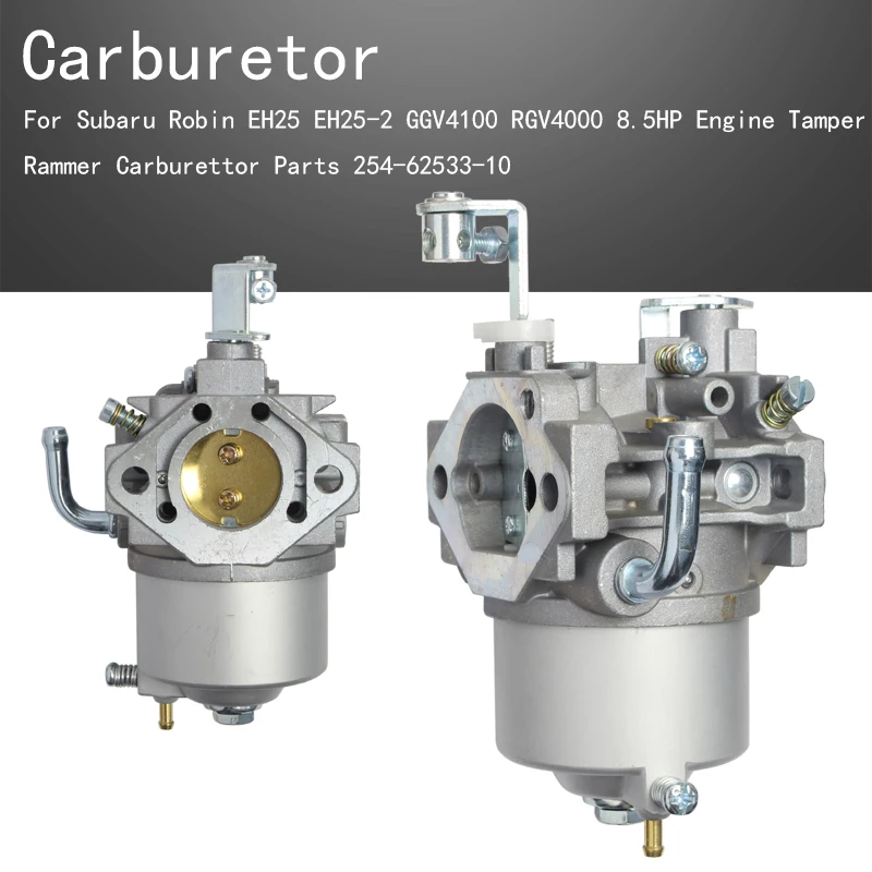Carburetor For Subaru Robin EH25 EH25-2 GGV4100 RGV4000 8.5HP Engine Tamper Rammer Carburettor Parts 254-62533-10
Carburetor For Subaru Robin EH25 EH25-2 GGV4100 RGV4000 8.5HP Engine Tamper Rammer Carburettor Parts 254-62533-10