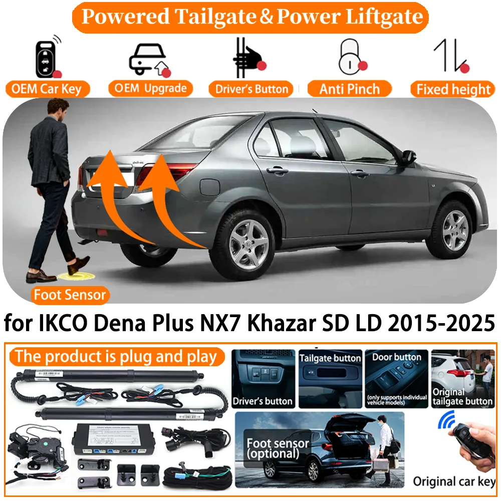 Car OEM Smart Powered Tailgate system for IKCO Dena Plus NX7 Khazar SD LD 2015-2025 Auto Electric Power Tailgate Tail Gate Lift
Car OEM Smart Powered Tailgate system for IKCO Dena Plus NX7 Khazar SD LD 2015-2025 Auto Electric Power Tailgate Tail Gate Lift