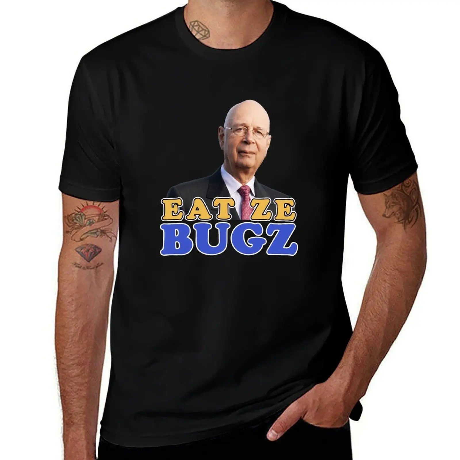 Klaus Schwab - Eat Ze Bugz T-Shirt t shirt for man t shirt man plain t shirt man cotton T-Shirt
Klaus Schwab - Eat Ze Bugz T-Shirt t shirt for man t shirt man plain t shirt man cotton T-Shirt