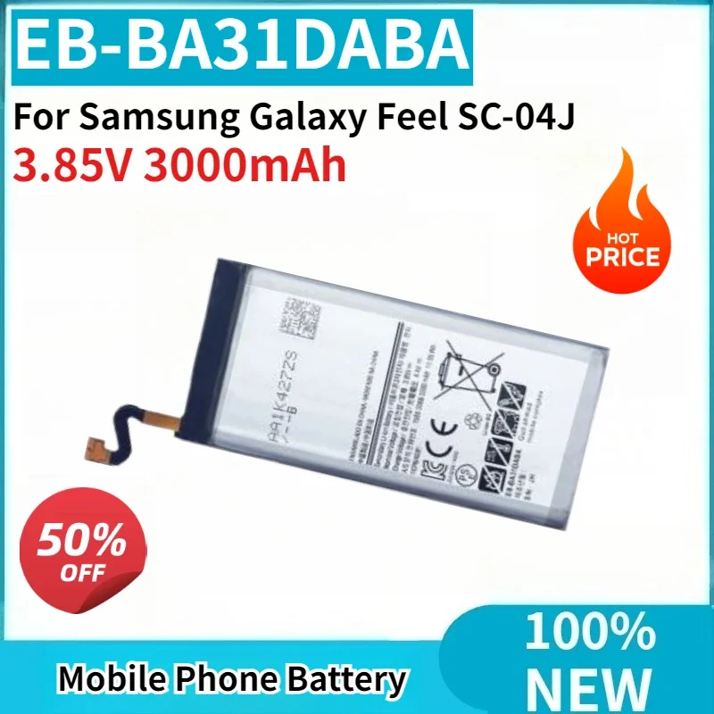 High Quality New EB-BA31DABA 3.85V 3000mAh Replaceable Battery For Samsung Galaxy Feel SC-04J Mobile Phone Battery
High Quality New EB-BA31DABA 3.85V 3000mAh Replaceable Battery For Samsung Galaxy Feel SC-04J Mobile Phone Battery