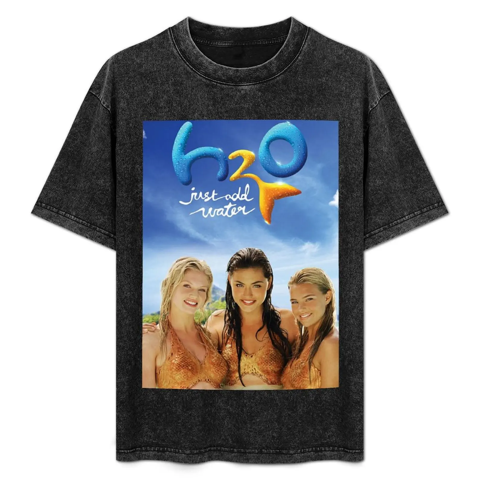 H2O Just Add Water T-Shirt Water Resistant Casual T-Shirt
H2O Just Add Water T-Shirt Water Resistant Casual T-Shirt