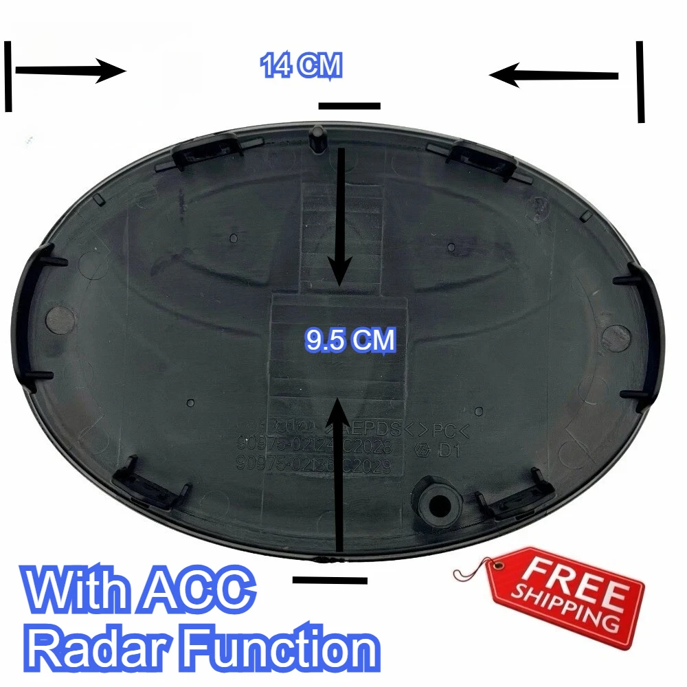 Эмблема ACC Radar 90975-02124 для решетки радиатора Toyota Corolla, передняя эмблема 90975-02136 C2028
Эмблема ACC Radar 90975-02124 для решетки радиатора Toyota Corolla, передняя эмблема 90975-02136 C2028