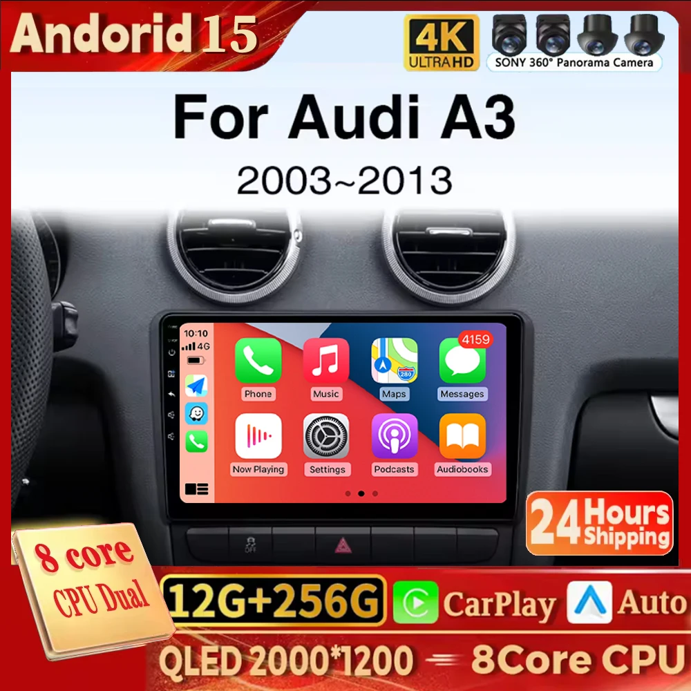 Для Audi A3 8P 2003-2013 Android 15 Carplay + Автомобильный радиоприемник Мультимедийный плеер Автоматический головное устройство Навигация GPS WIFI 4G BT
Для Audi A3 8P 2003-2013 Android 15 Carplay + Автомобильный радиоприемник Мультимедийный плеер Автоматический головное устройство Навигация GPS WIFI 4G BT