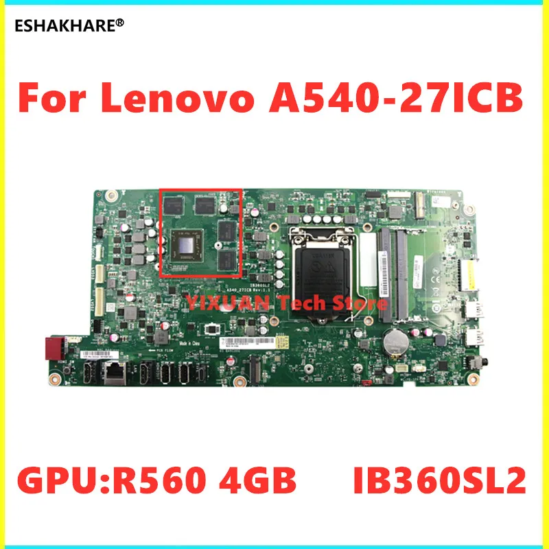 Материнская плата IB360SL2 для Lenovo Ideacentre A540-27ICB, универсальная материнская плата с графическим процессором R560, 4 ГБ DDR4 01LM888, 100% протестирована, полностью работает
Материнская плата IB360SL2 для Lenovo Ideacentre A540-27ICB, универсальная материнская плата с графическим процессором R560, 4 ГБ DDR4 01LM888, 100% протестирована, полностью работает