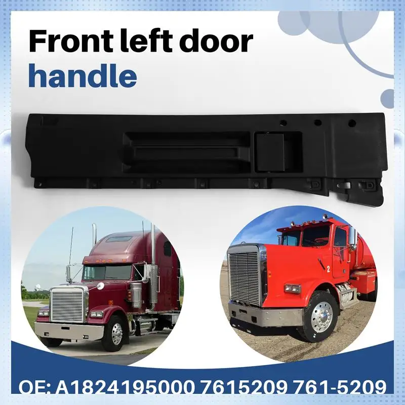 AM-Interior Door Handle For Freightliner 1988-2012 Front Left Door Handle 7615209 A1824195000 Left
AM-Interior Door Handle For Freightliner 1988-2012 Front Left Door Handle 7615209 A1824195000 Left