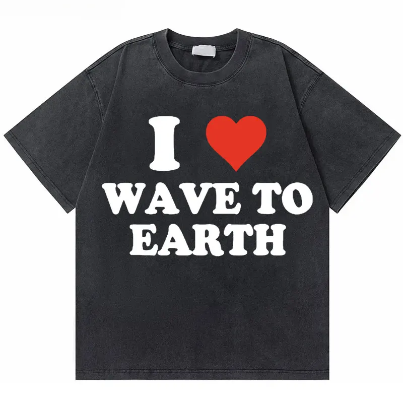 I Love Wave To Earth Retro Washed T-shirt Men Women Kpop Korean Fashion Trend Short Sleeve T-shirts Hip Hop Vintage Streetwear
I Love Wave To Earth Retro Washed T-shirt Men Women Kpop Korean Fashion Trend Short Sleeve T-shirts Hip Hop Vintage Streetwear
