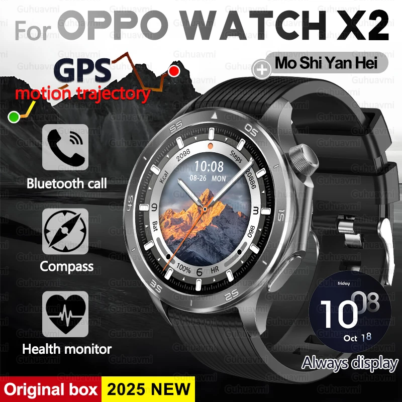 2025New For OPPO WATCH X2 GPS Smart Watch Men Women AMOLED HD Screen Compass Heart Rate Bluetooth Call Waterproof Sports Watches
2025New For OPPO WATCH X2 GPS Smart Watch Men Women AMOLED HD Screen Compass Heart Rate Bluetooth Call Waterproof Sports Watches