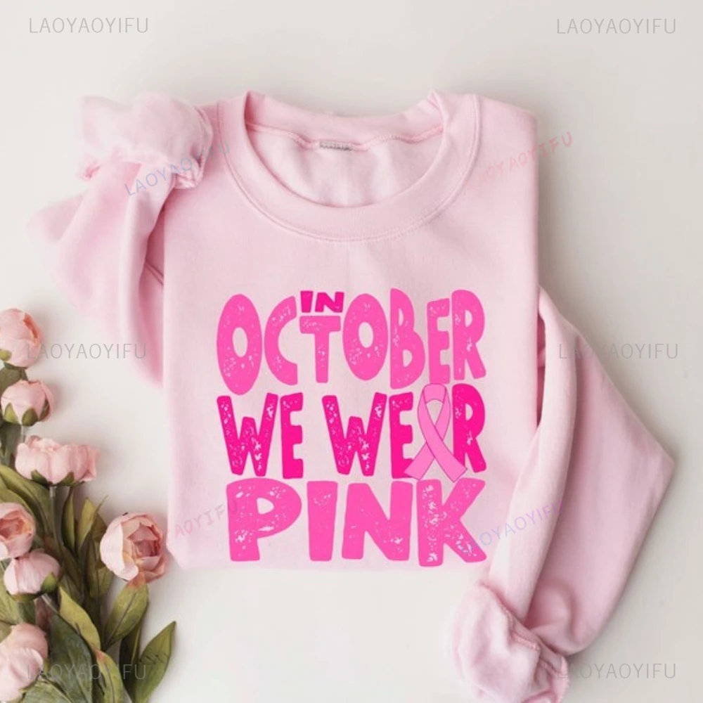 In October Pink Ribbon We Wear Pink Graphic Hoodie Breast Cancer Awareness Women Hooded Family Breast Cancer Support Pullover
In October Pink Ribbon We Wear Pink Graphic Hoodie Breast Cancer Awareness Women Hooded Family Breast Cancer Support Pullover