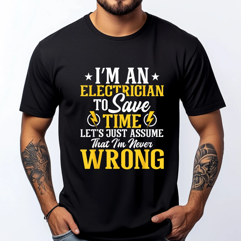 I M An Electrician To Save Time Electrical Wiring Mechanic Graphic T Shirts Men Oversize Man T Shirt Vintage Style
I M An Electrician To Save Time Electrical Wiring Mechanic Graphic T Shirts Men Oversize Man T Shirt Vintage Style