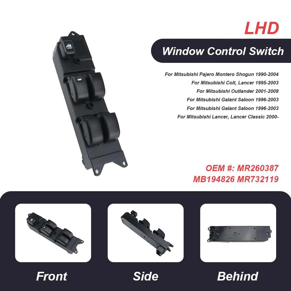 MR194826 Front Left Power Car Window Control Switch For Mitsubishi Lancer Pajero L-200 Magnum 2002-2007 Car Accessories
MR194826 Front Left Power Car Window Control Switch For Mitsubishi Lancer Pajero L-200 Magnum 2002-2007 Car Accessories