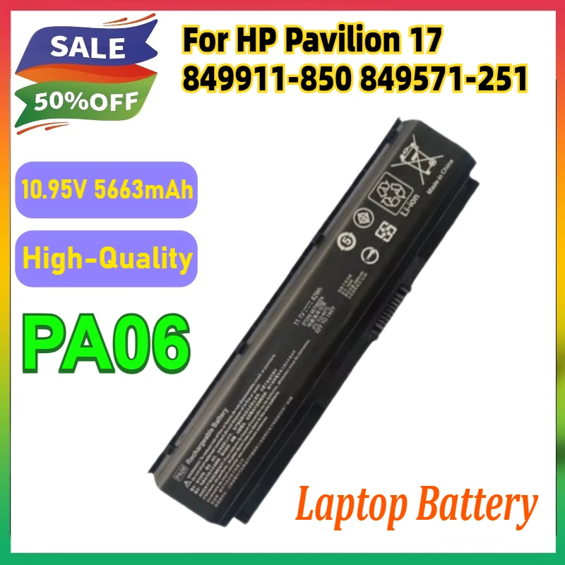 11.1V 5663mAh PA06 Laptop Batteries For HP Omen 17-w000 17-w200 17-ab000 17t-ab200 HSTNN-DB7K 849571-241 849911-850 Notebook
11.1V 5663mAh PA06 Laptop Batteries For HP Omen 17-w000 17-w200 17-ab000 17t-ab200 HSTNN-DB7K 849571-241 849911-850 Notebook