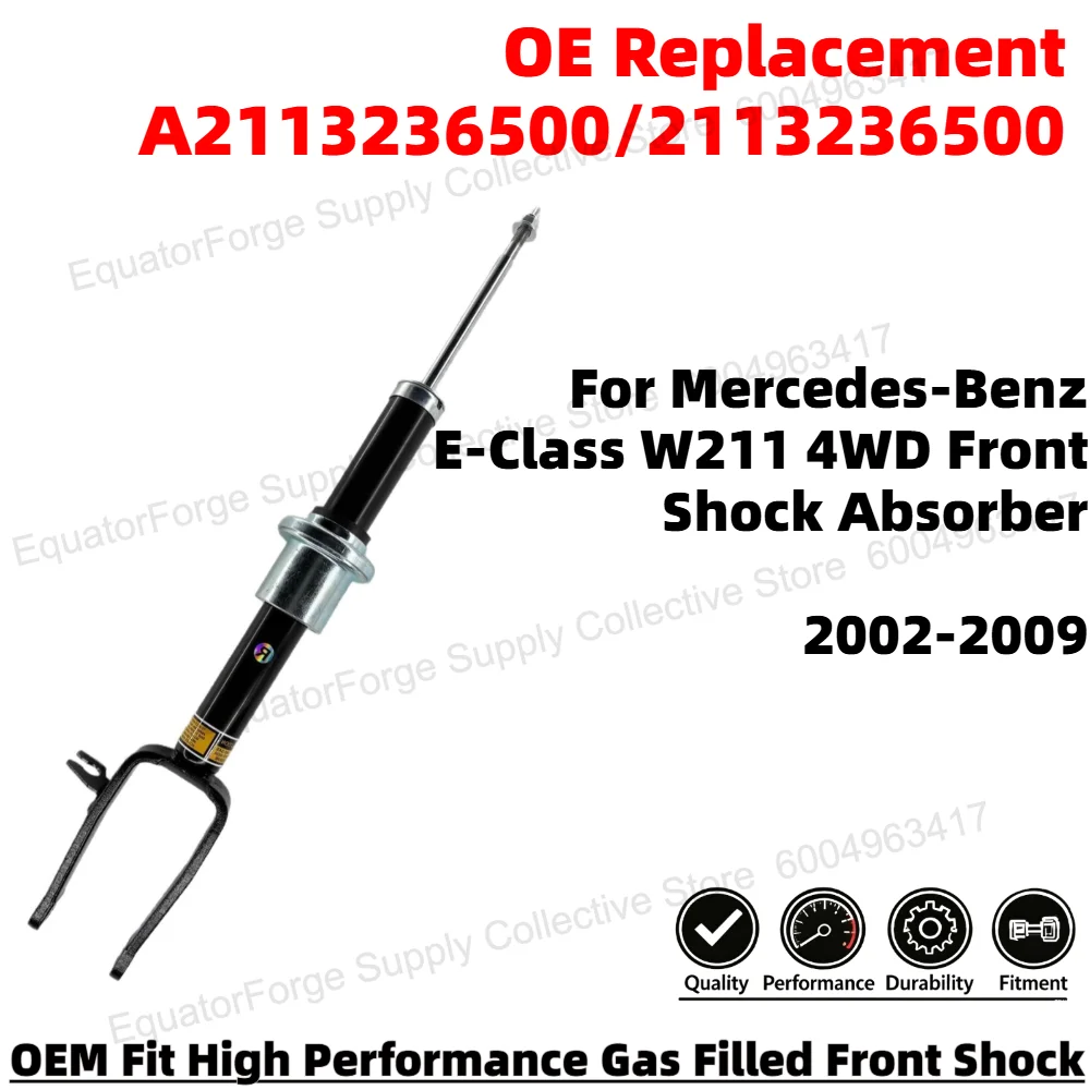 High Performance Front Shock Absorber for Mercedes-Benz E-Class W211 4WD Smooth Ride OE Replacement A2113236500/2113236500
High Performance Front Shock Absorber for Mercedes-Benz E-Class W211 4WD Smooth Ride OE Replacement A2113236500/2113236500