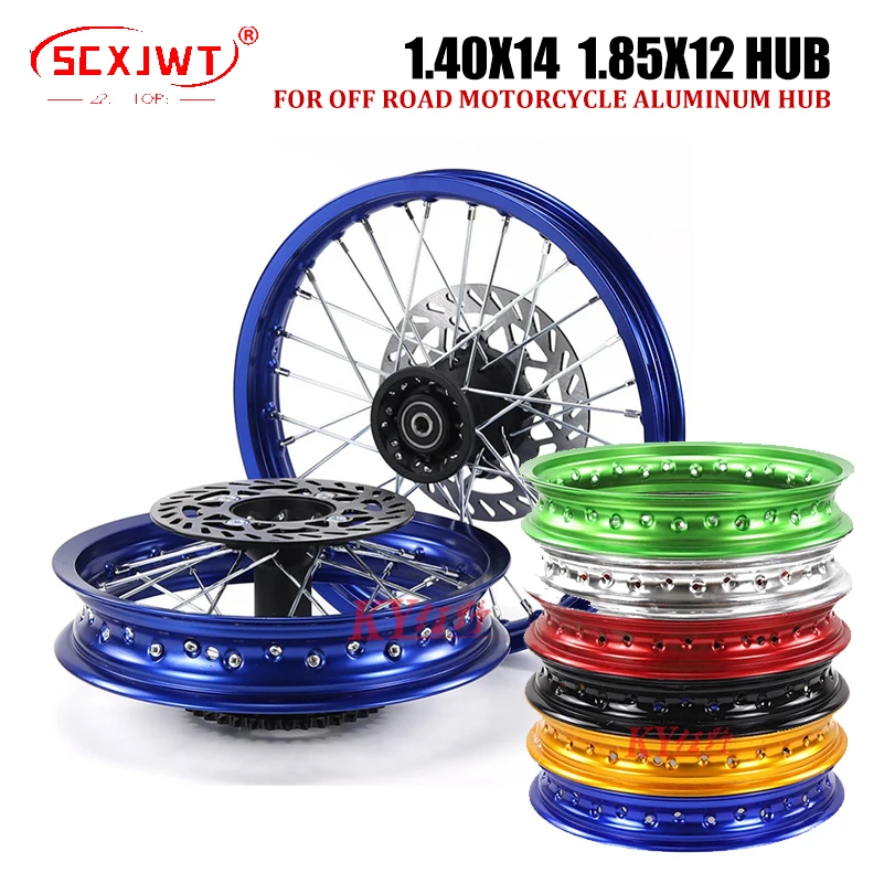 Off road motorcycle aluminum alloy front 1.40x14 inch wheel rim sprocket rear 1.85x12
Off road motorcycle aluminum alloy front 1.40x14 inch wheel rim sprocket rear 1.85x12
