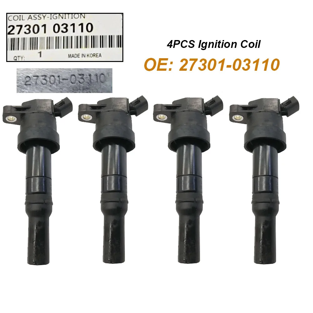 4Pcs Ignition Coil 27301-03110 2730103110 for H-YUNDAI for K-IA high quality
4Pcs Ignition Coil 27301-03110 2730103110 for H-YUNDAI for K-IA high quality