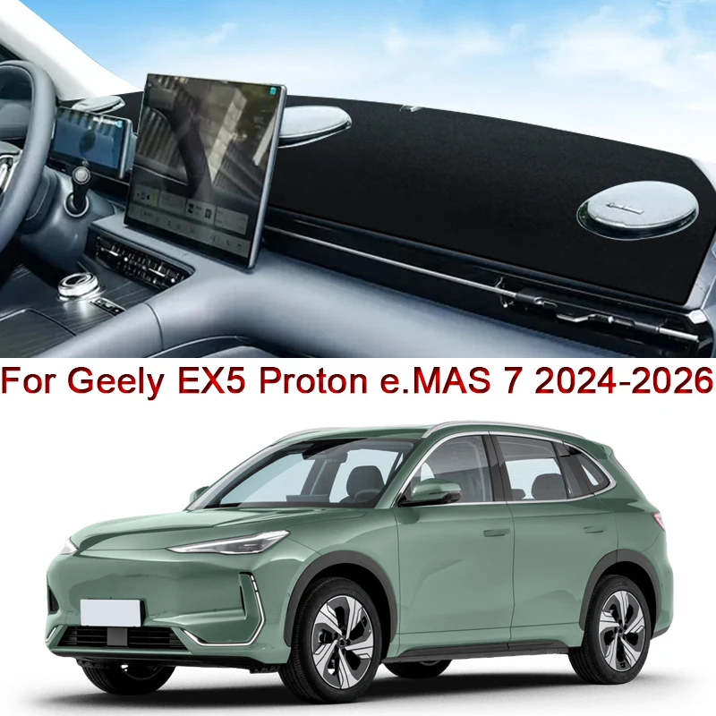 Car Styling Fit For Geely EX5 Proton e.MAS 7 2024 2025 2026 Car Dashboard Mat Protective Interior Anti-Pad Shade Cushion Cover
Car Styling Fit For Geely EX5 Proton e.MAS 7 2024 2025 2026 Car Dashboard Mat Protective Interior Anti-Pad Shade Cushion Cover